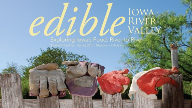 Edible Iowa River Valley #35, Spring 2015
